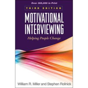 Motivational Interviewing Helping People Change Third Edition